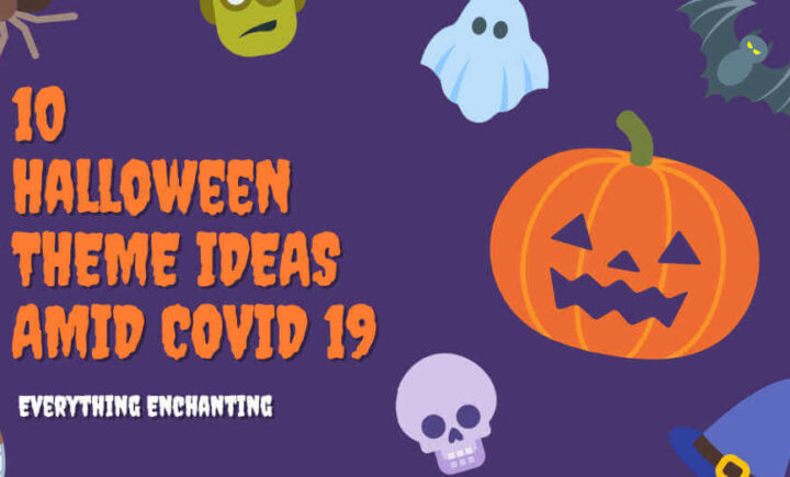 10 Halloween Theme Ideas amid COVID 19