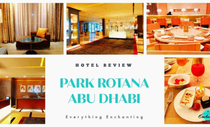 Park rotana hotel Abu Dhabi review