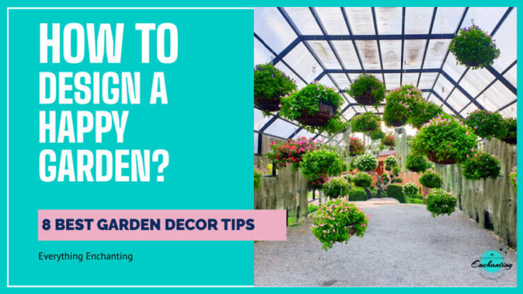 How to design a happy garden