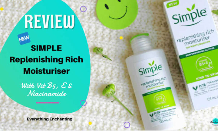 New simple replenishing rich moisturiser review with vitamin b5, e, niacinamide.
